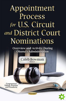 Appointment Process for U.S. Circuit & District Court Nominations