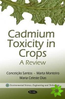 Cadmium Toxicity in Crops