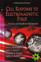 Cell Response to Electromagnetic Field