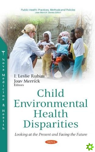 Child Environmental Health Disparities