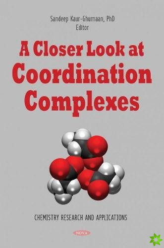 Closer Look at Coordination Complexes