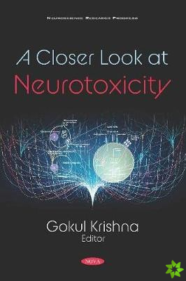 Closer Look at Neurotoxicity