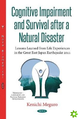 Cognitive Impairment & Survival After a Natural Disaster