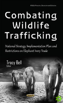 Combating Wildlife Trafficking