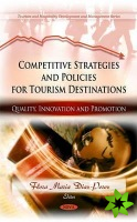 Competitive Strategies & Policies for Tourism Destinations