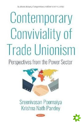 Contemporary Conviviality of Trade Unionism