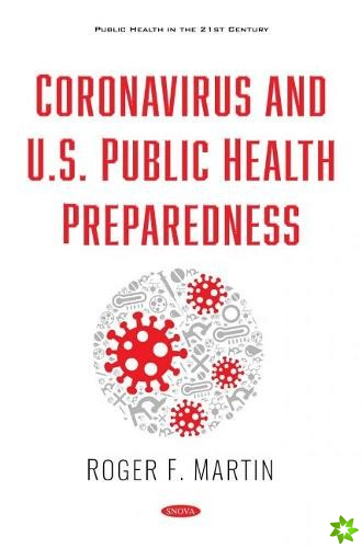 Coronavirus and U.S. Public Health Preparedness