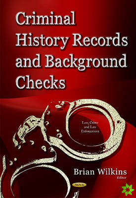 Criminal History Records & Background Checks