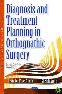 Diagnosis & Treatment Planning in Orthognathic Surgery