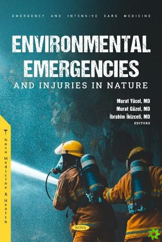 Environmental Emergencies and Injuries in Nature