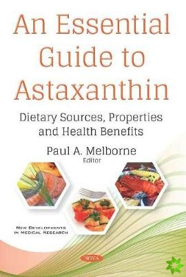 Essential Guide to Astaxanthin