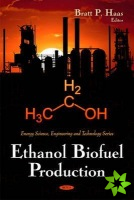 Ethanol Biofuel Production