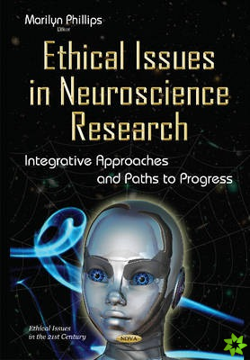 Ethical Issues in Neuroscience Research