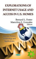 Explorations of Internet Usage & Access in U.S. Homes