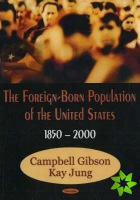 Foreign-Born Population of the United States, 1850-2000