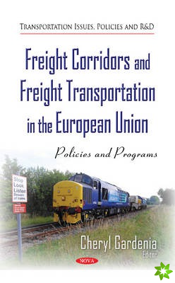 Freight Corridors & Freight Transportation in the European Union