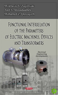 Functional Interrelation of the Parameters of Electric Machines, Devices & Transformers
