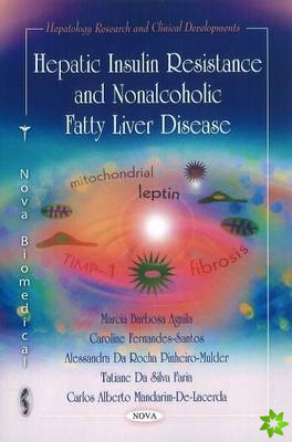 Hepatic Insulin Resistance & Nonalcoholic Fatty Liver Disease
