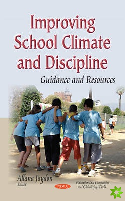 Improving School Climate & Discipline