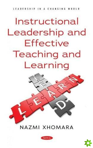 Instructional Leadership and Effective Teaching and Learning