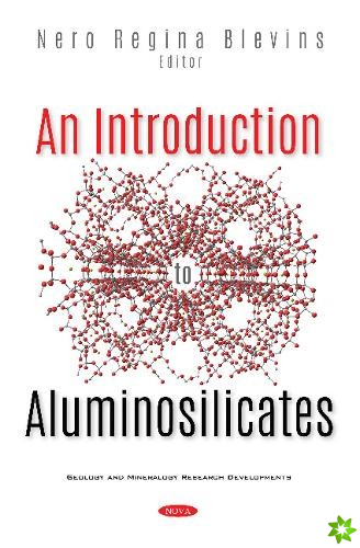 Introduction to Aluminosilicates