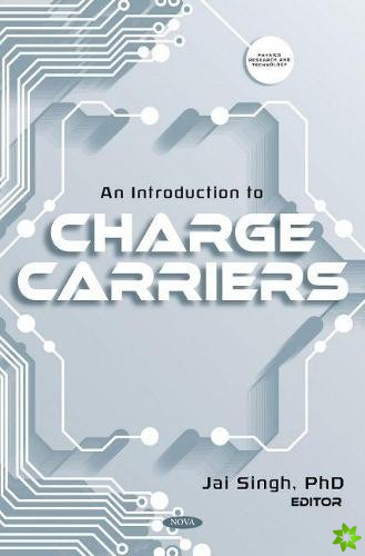 Introduction to Charge Carriers