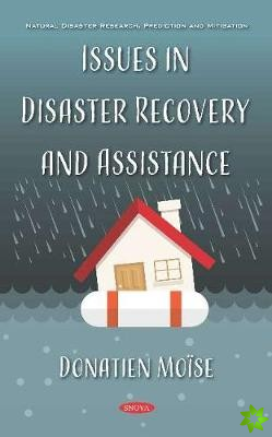 Issues in Disaster Recovery and Assistance