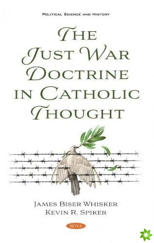 Just War Doctrine in Catholic Thought