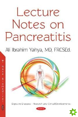 Lecture Notes on Pancreatitis