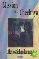 Missions in Chechnya