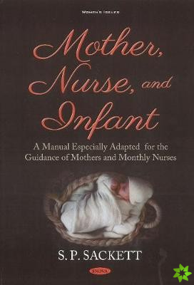 Mother, Nurse, and Infant