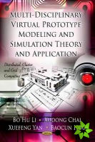 Multi-Discipline Virtual Prototype Modeling & Simulation Theory & Application