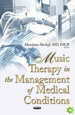 Music Therapy in the Management of Medical Conditions