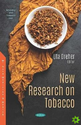 New Research on Tobacco