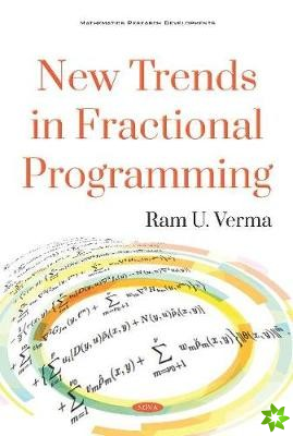 New Trends in Fractional Programming