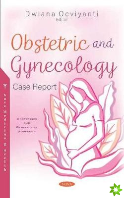Obstetric and Gynecology Case Report