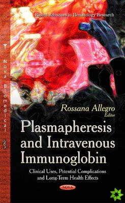 Plasmapheresis & Intravenous Immunoglobin