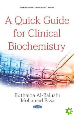 Quick Guide for Clinical Biochemistry