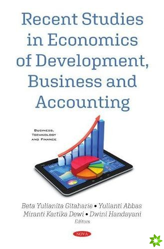 Recent Studies in Economics of Development, Business and Accounting