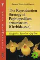 Reproduction Strategy of Paphiopedilum Armeniacum (Orchidacae)
