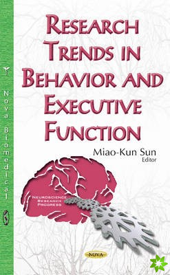 Research Trends in Behavior & Executive Function