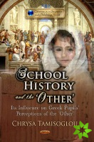 School History & the 'Other'
