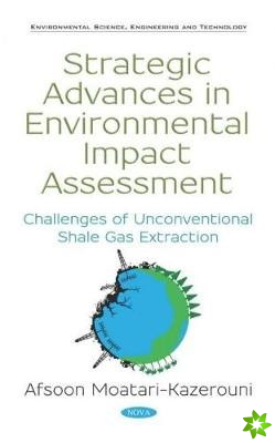 Strategic Advances in Environmental Impact Assessment