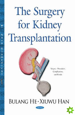 Surgery for Kidney Transplantation