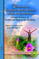 Textbook on Evidence-Based Holistic Mind-Body Medicine