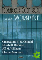 Tobacco Control in the Workplace