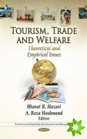 Tourism, Trade & Welfare