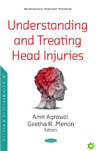 Understanding and Treating Head Injuries