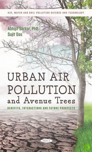 Urban Air Pollution and Avenue Trees