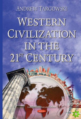 Western Civilization in the 21st Century